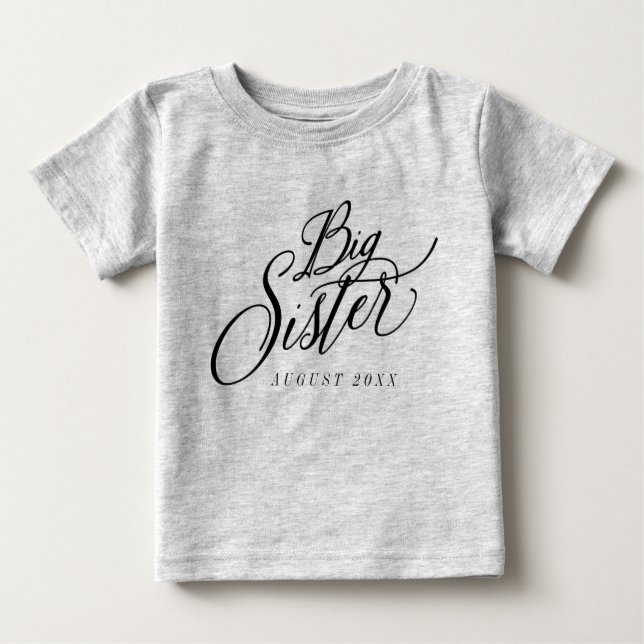 T-shirt Pour Bébé Date d'échéance personnalisée de la grande soeur (Devant)