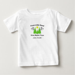 T-shirt Pour Bébé De petite graine poussent des arbres puissants, Ca