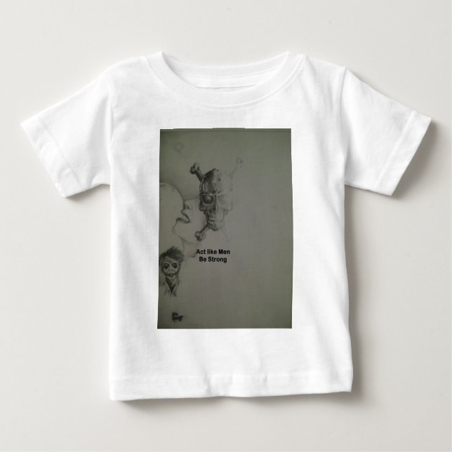 T-shirt Pour Bébé Déclaration audacieuse : Agissez Comme Des Hommes, (Devant)