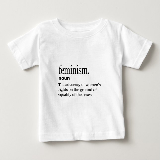 T-shirt Pour Bébé définition du féminisme (Devant)