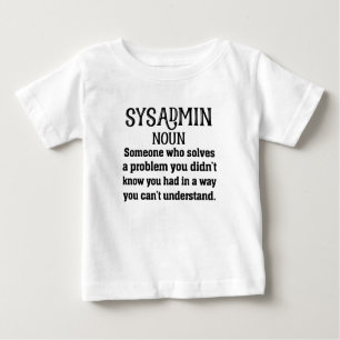 T-shirt Pour Bébé définition sysadmin