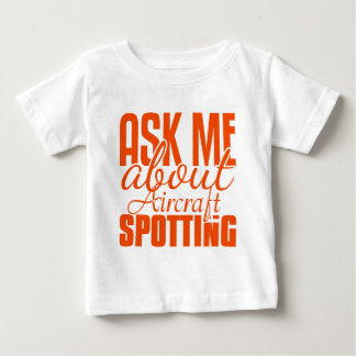 T-shirt Pour Bébé Demandez-Moi Ce Qu'Il En Est De L'Aéronef.