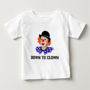 T-shirt Pour Bébé Descendre au clown humour drôle blague