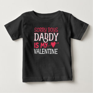 T-shirt Pour Bébé Désolé Boys papa est ma Saint Valentin