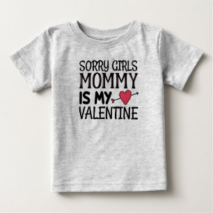 T-shirt Pour Bébé Désolé Filles maman est ma Saint Valentin
