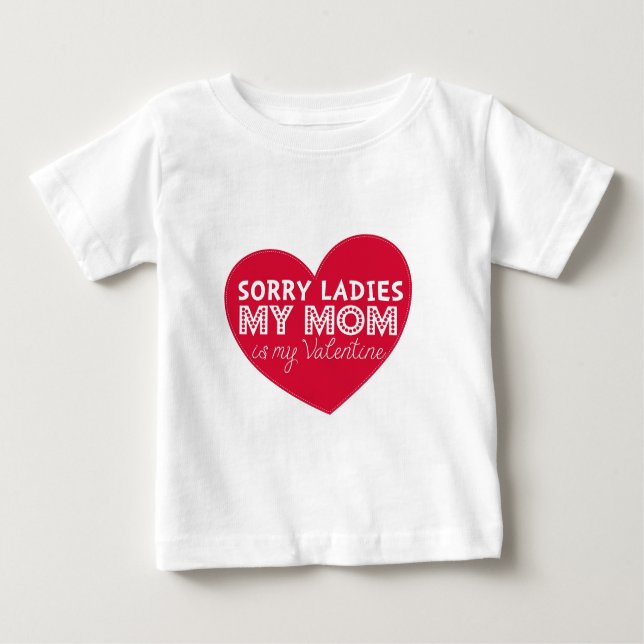 T-shirt Pour Bébé Désolé, maman, ma chemise valentine pour enfants (Devant)