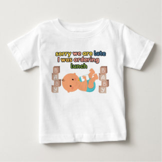 T-shirt Pour Bébé Désolé Nous Sommes En Retard T-shirt Blanc Bébé