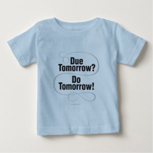 T-shirt Pour Bébé Devant Demain ? Fais Demain !