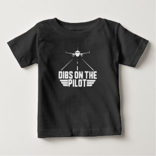 T-shirt Pour Bébé Dibs On Pilot Aviation Aircraft Plane Girfriend
