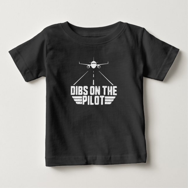 T-shirt Pour Bébé Dibs On Pilot Aviation Aircraft Plane Girfriend (Devant)