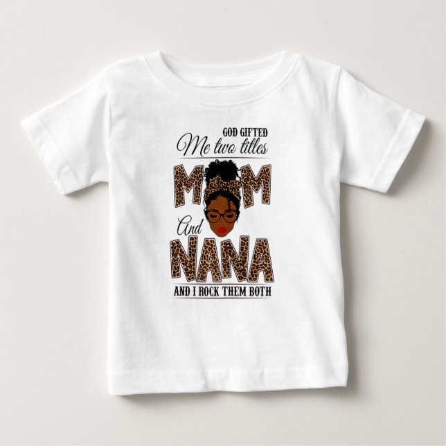 T-shirt Pour Bébé Dieu m'a offert deux titres Maman Nana Leopard Bla (Devant)