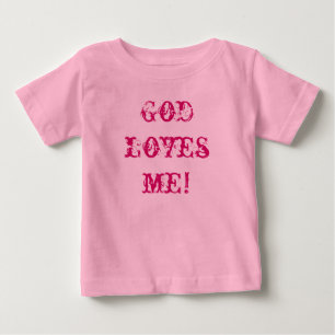 T-shirt Pour Bébé Dieu m'aime ! Pièce en t de bébé