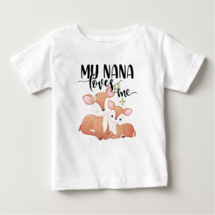 T-shirt Pour Bébé Doe et Fawn My Nana m'aime