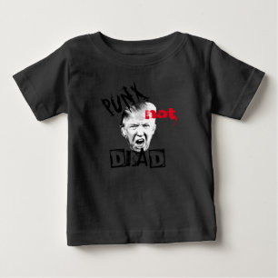 T-SHIRT POUR BÉBÉ DONALD TRUMP - PUNX PAS COMPLÈTEMENT !