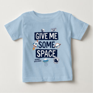 T-shirt Pour Bébé Donne-Moi De L'Espace