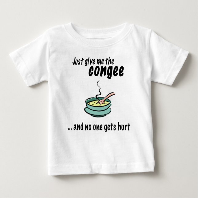 T-shirt Pour Bébé donnez-moi le congee (Devant)