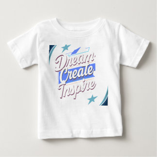 T-shirt Pour Bébé Dream Create Inspire – Motivational Typography T-S
