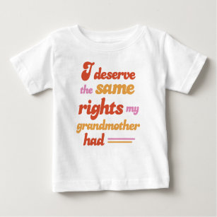 T-shirt Pour Bébé Droits des femmes Baby, Toddler et Kids Shirt