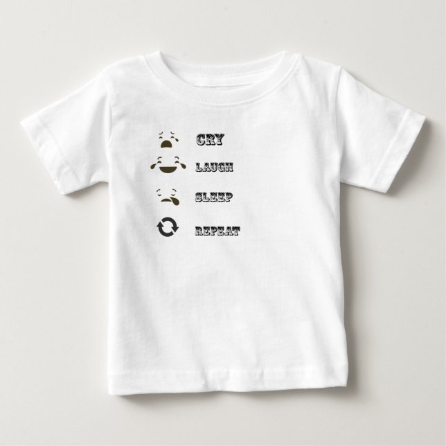 T-shirt Pour Bébé Drôle cri, rire, dormir, répéter (Devant)