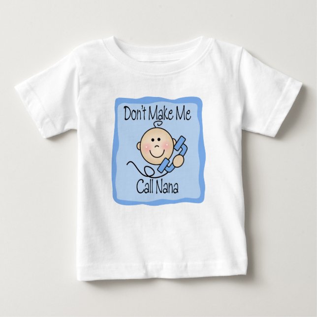T-shirt Pour Bébé Drôle ne me fais pas appeler Nana (Devant)