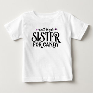 T-shirt Pour Bébé Échangera sœur contre des bonbons