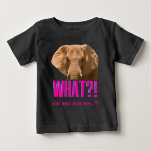 T-shirt Pour Bébé Éléphant Qu'avez-vous dit?