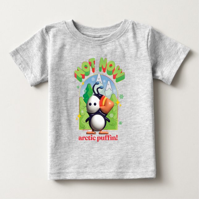 T-shirt Pour Bébé Elf the Movie | Pas maintenant Arctic Puffin! (Devant)