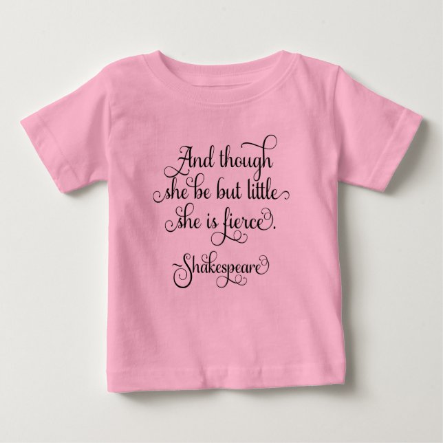 T-shirt Pour Bébé Elle est peut-être petite, mais elle est féroce. S (Devant)