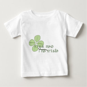 T-shirt Pour Bébé Embrassez-moi que je suis irlandais