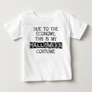 T-shirt Pour Bébé En raison de l'économie, c'est mon costume d'Hallo