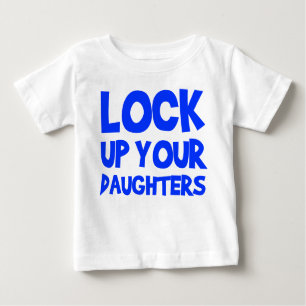 T-shirt Pour Bébé Enfermez vos filles