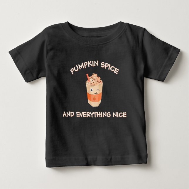T-shirt Pour Bébé Épices citrouilles et tout Nice (Devant)