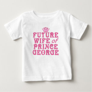 T-shirt Pour Bébé Épouse future de Prince George