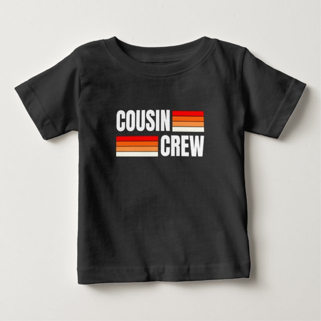 T-SHIRT POUR BÉBÉ ÉQUIPAGE DE COUSIN (Devant)