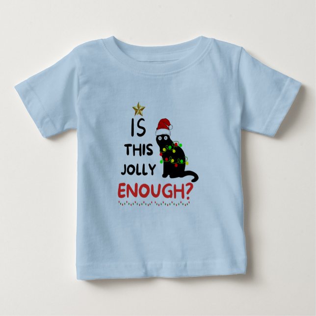 T-shirt Pour Bébé Est-Ce Que C'Est Assez Jolly, Grinch De Noël (Devant)