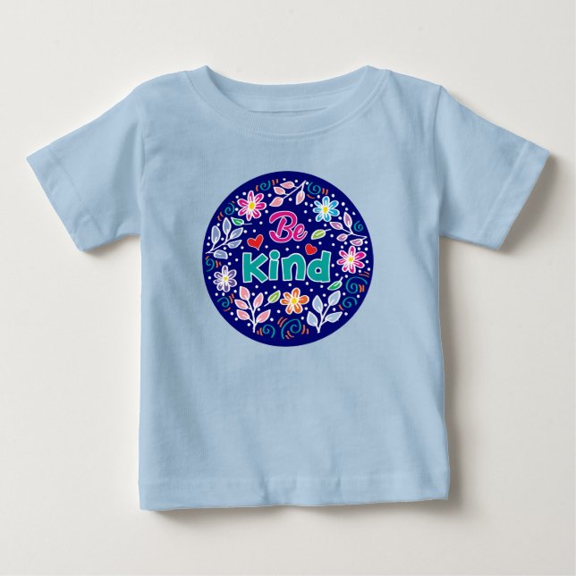 T-shirt Pour Bébé Être gentil (Devant)