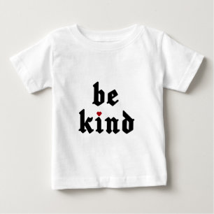 T-shirt Pour Bébé Être gentil - Message simple positif