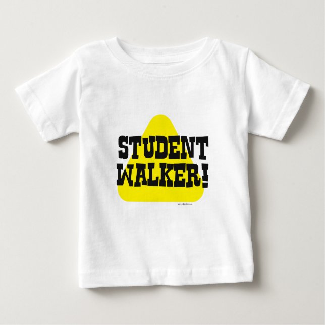 T-shirt Pour Bébé Étudiant Walker Funny bébé mignon Slogan (Devant)