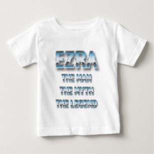 T-shirt Pour Bébé Ezra l'homme le mythe la légende prénom