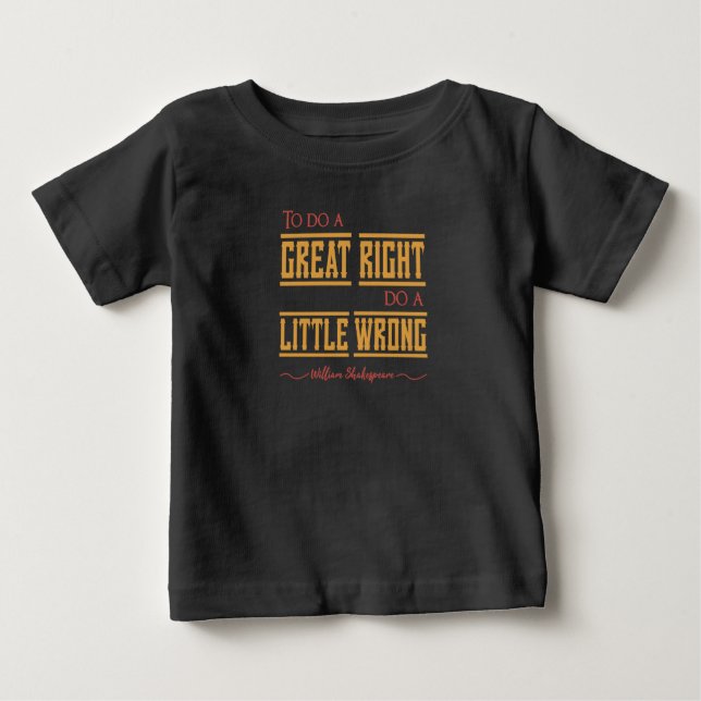 T-shirt Pour Bébé Faire un grand bien ne va pas bien." (Devant)