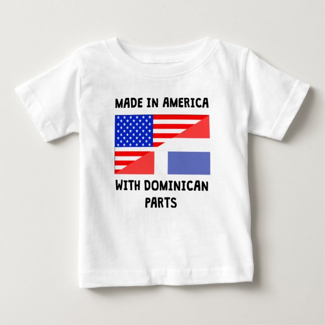 T-shirt Pour Bébé Fait dans l'Américain avec les pièces dominicaines (Devant)