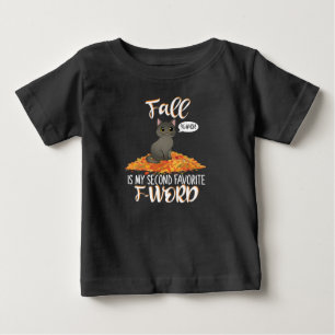 T-shirt Pour Bébé Fall est My Second Favorite F-Word