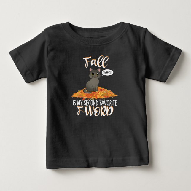 T-shirt Pour Bébé Fall est My Second Favorite F-Word (Devant)