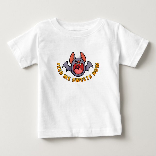 T-shirt Pour Bébé Feed Me Sweets Now (Devant)