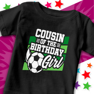 T-shirt Pour Bébé Fête de Foot pour Enfants Cousine de la Fille qui 
