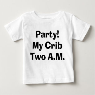 T-shirt Pour Bébé Fête Sassy Mon Lit, Deux Heures