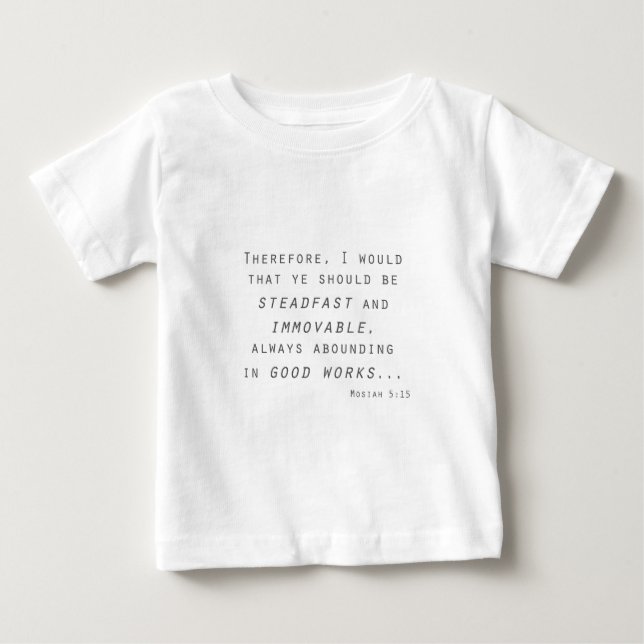 T-shirt Pour Bébé fidèle immuable mosiah écriture lds (Devant)