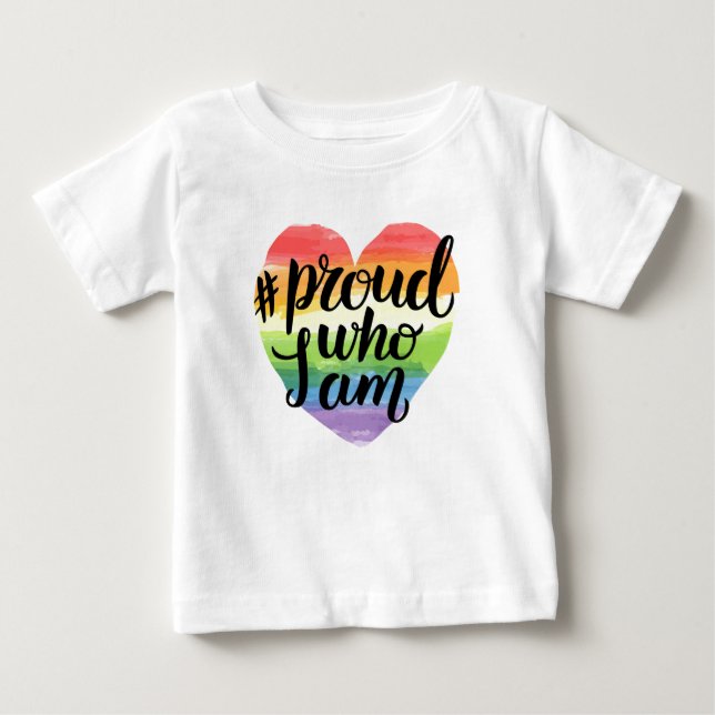 T-shirt Pour Bébé Fier qui je suis (Devant)