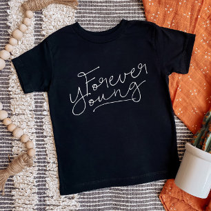 T-shirt Pour Bébé Forever Young