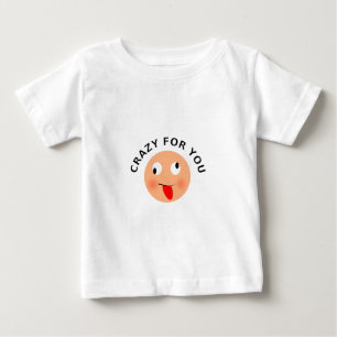 T-shirt Pour Bébé Fou pour toi